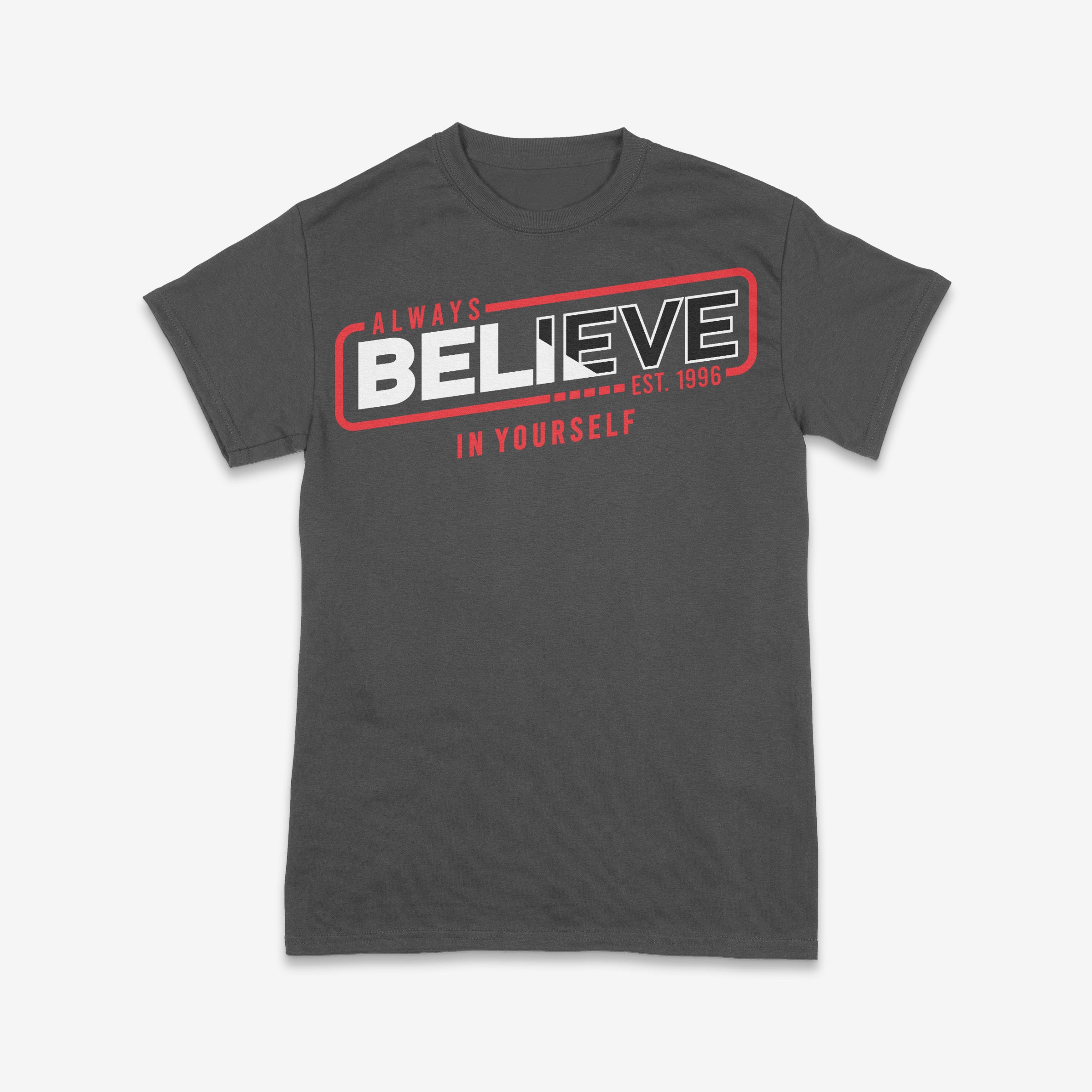 Always Believe in Yourself