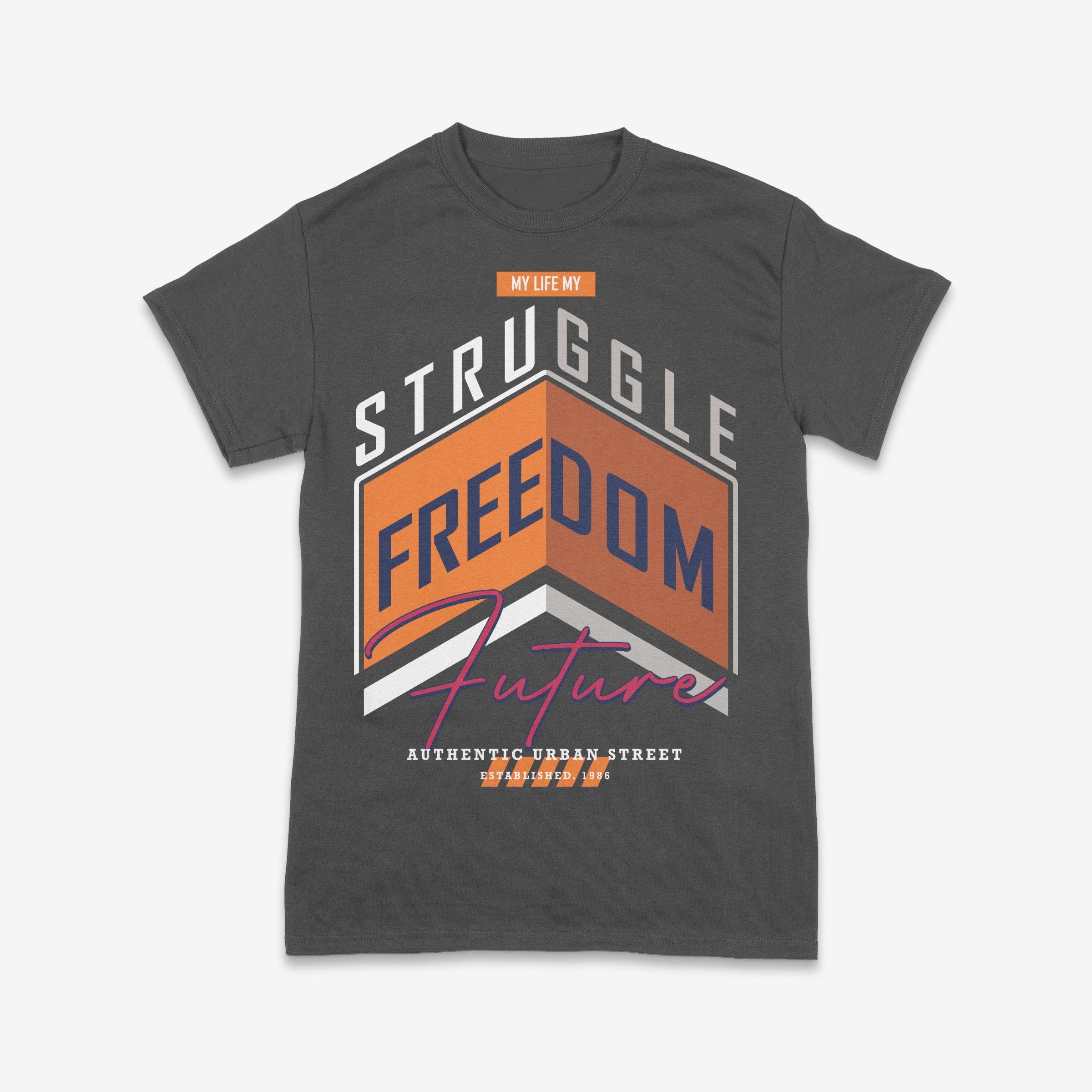 My Life, My Struggle, My Freedom, My Future