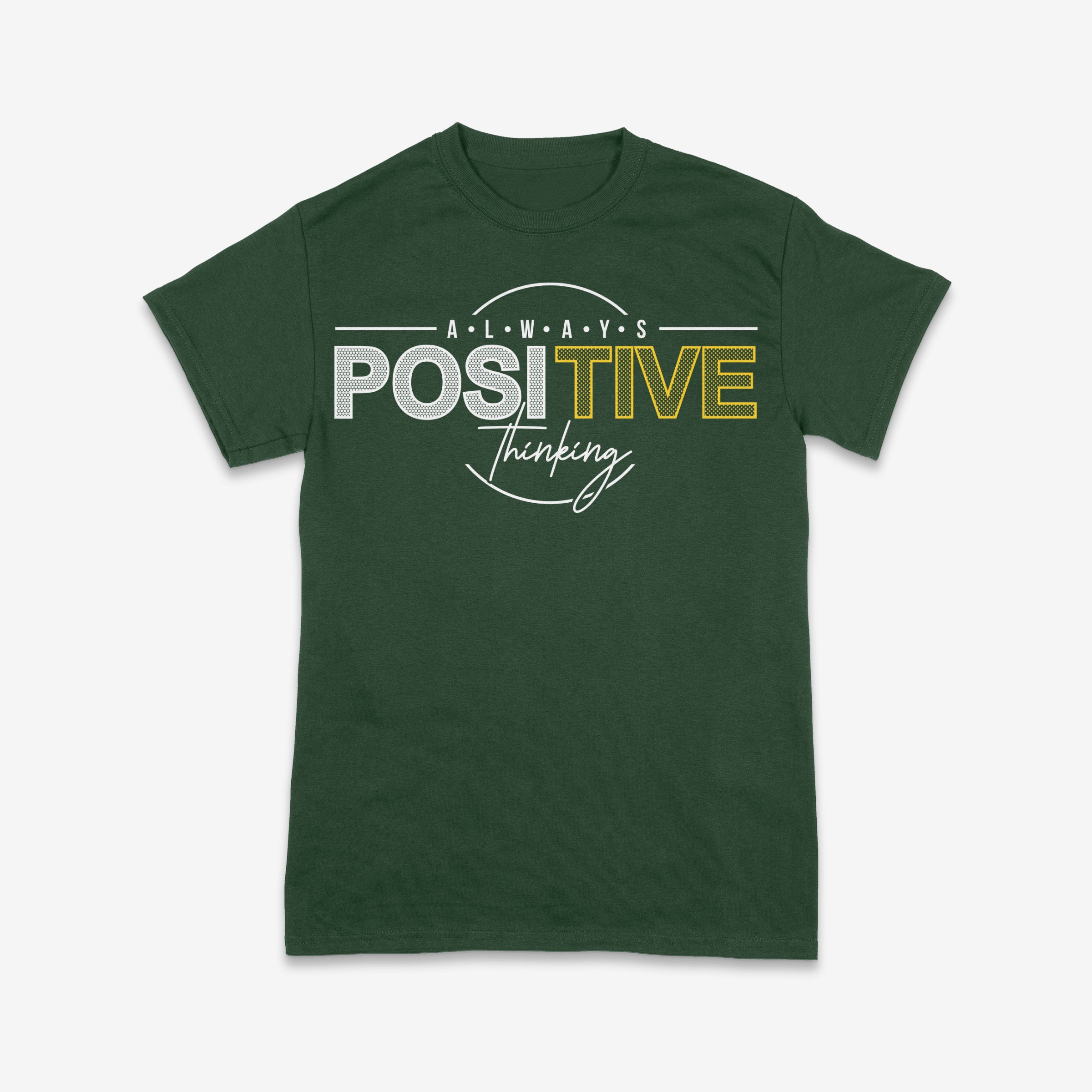 Always Positive Thinking