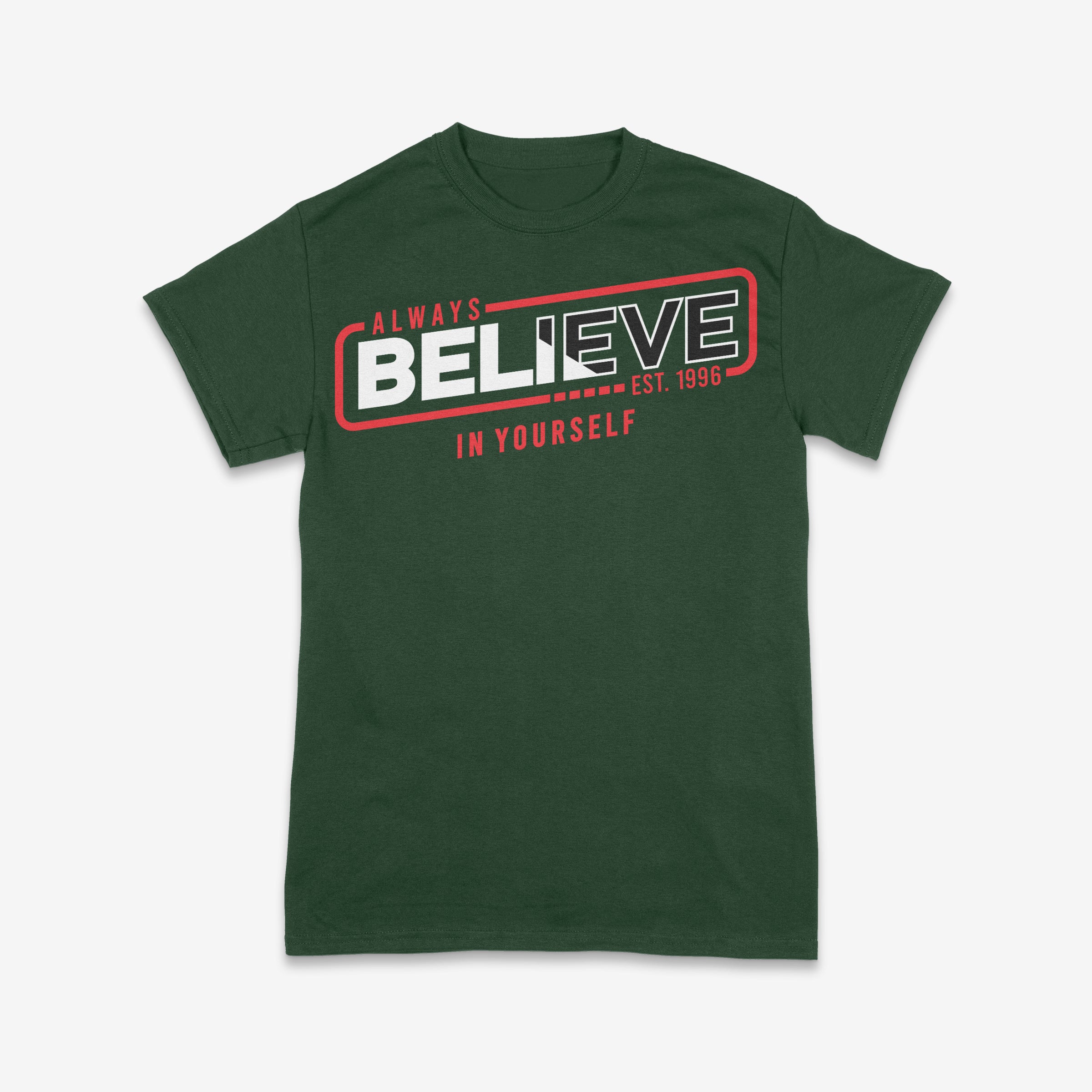 Always Believe in Yourself