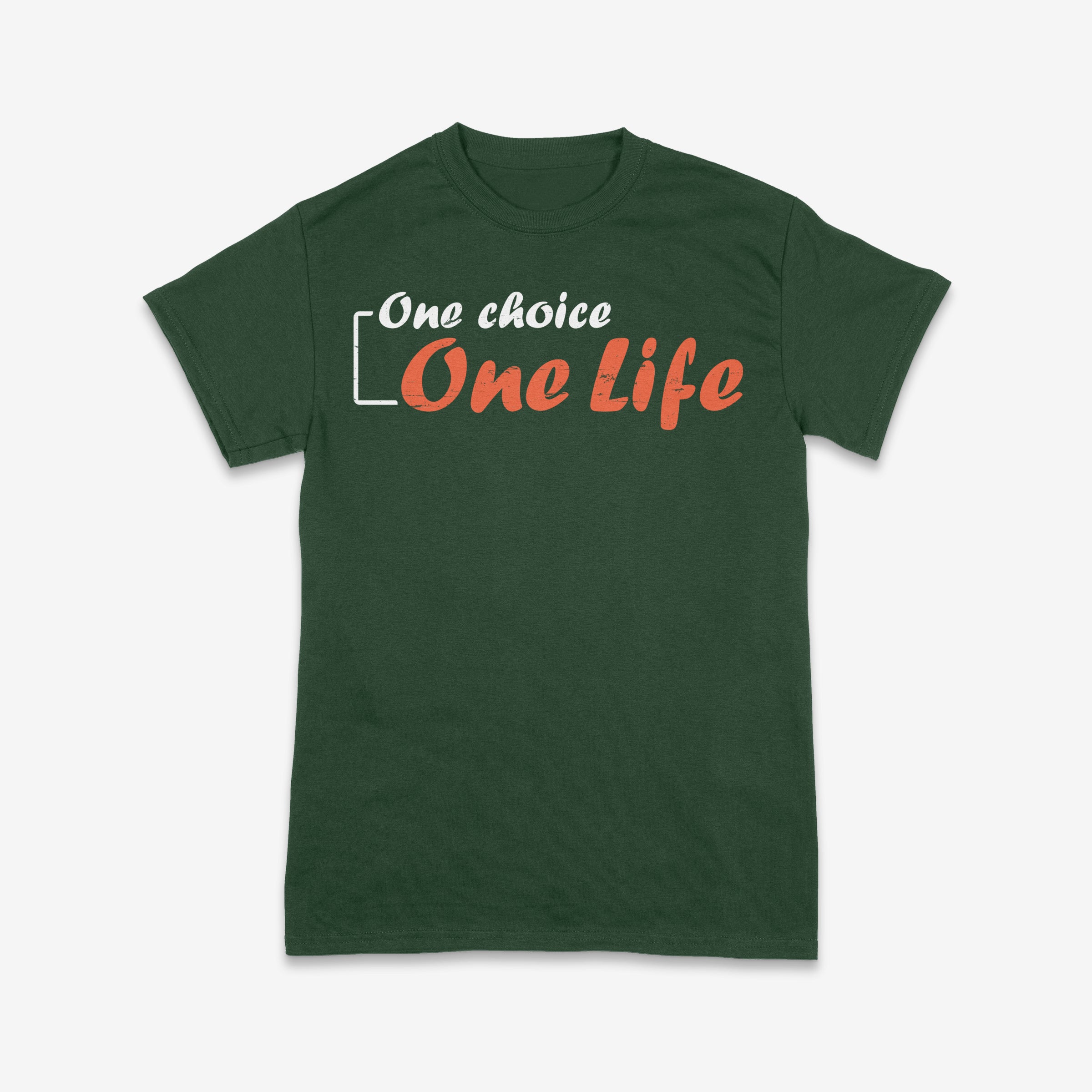 One Choice, One Life