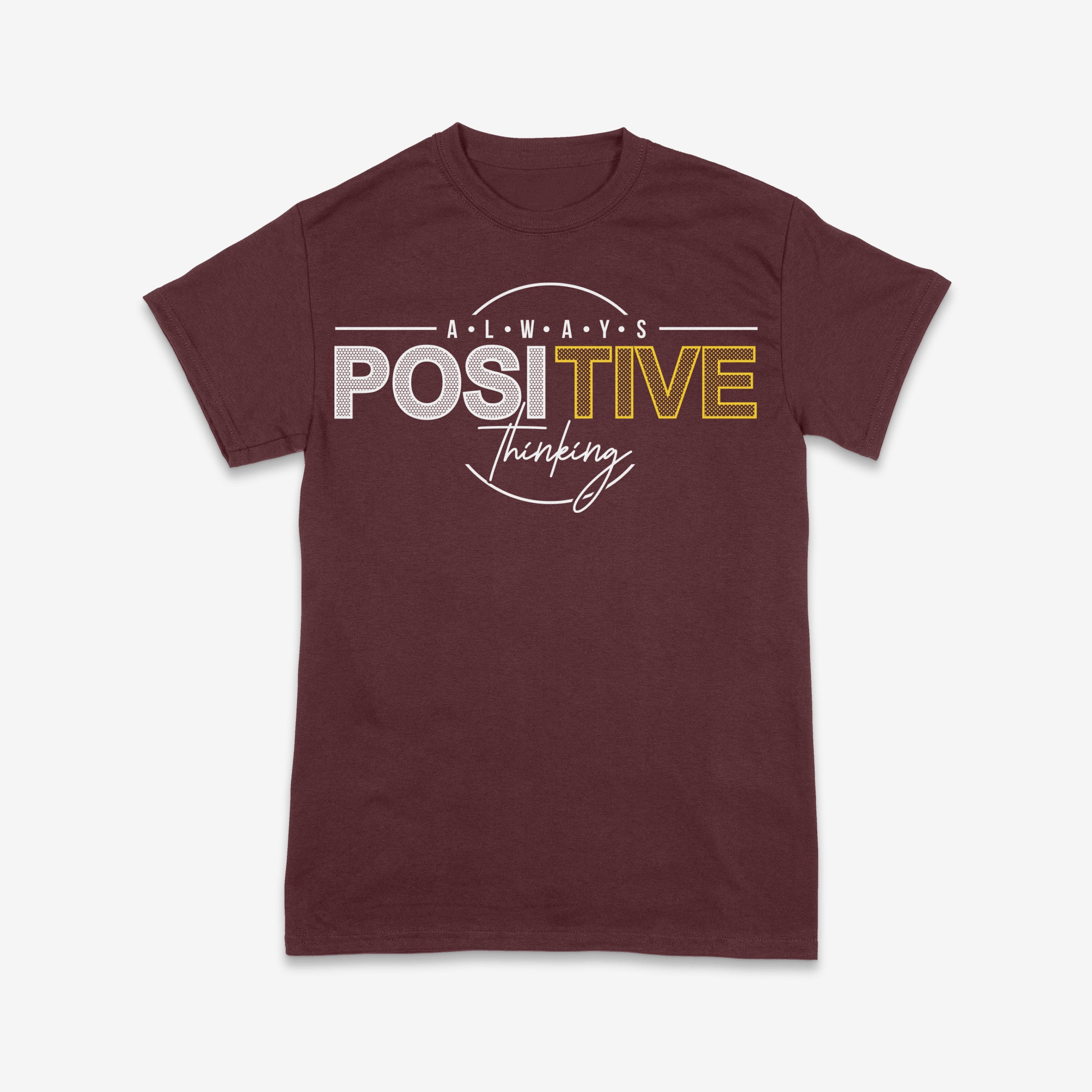 Always Positive Thinking