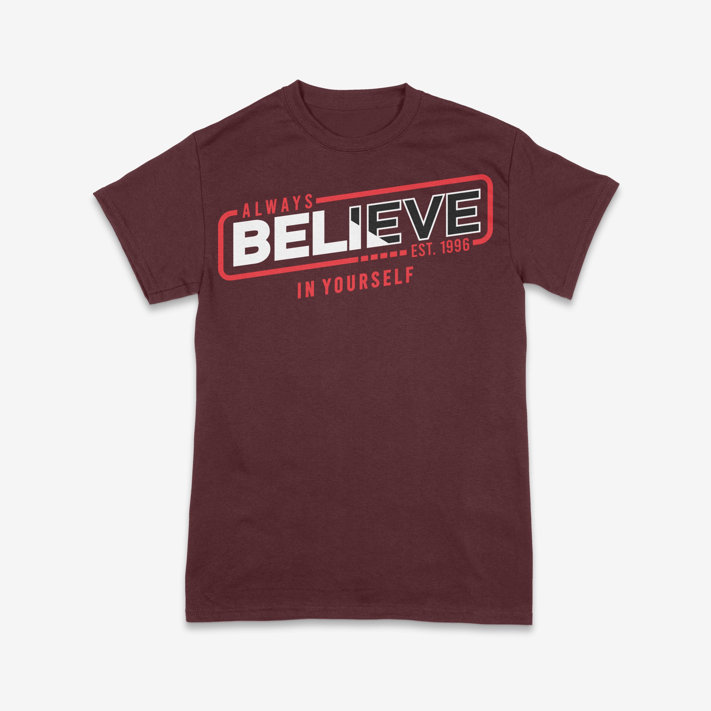 Always Believe in Yourself