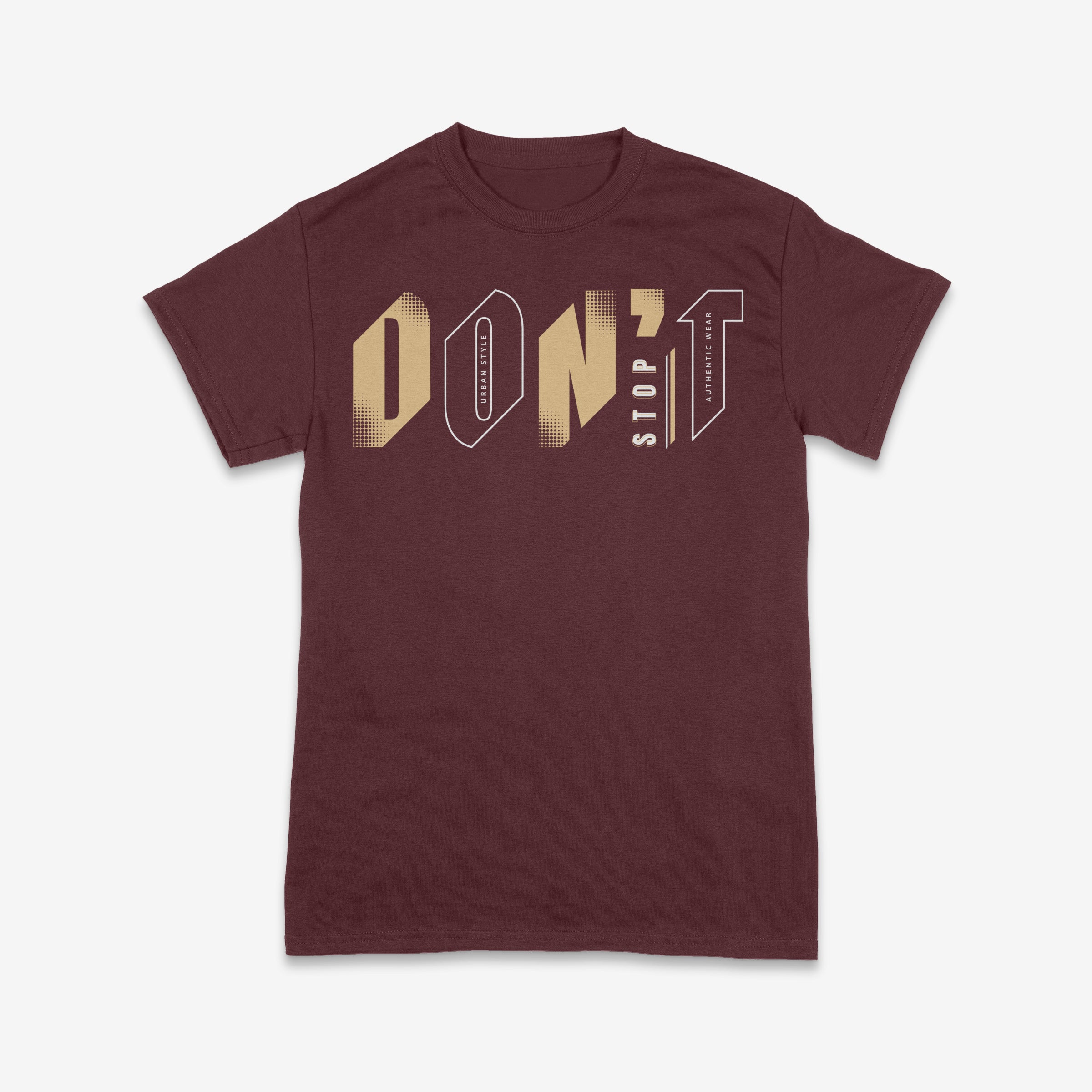 Don’t Stop – Bold Urban Style T-Shirt