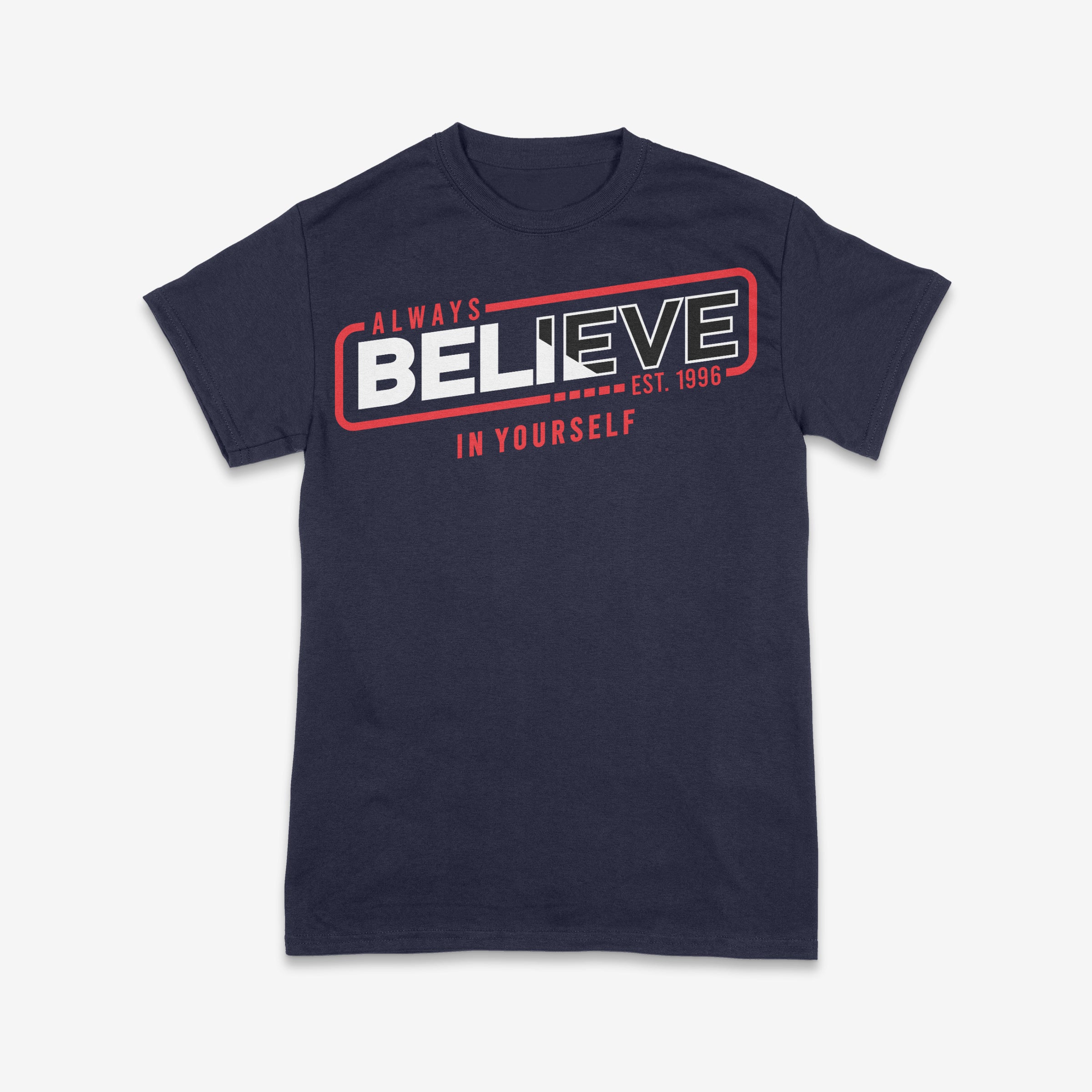 Always Believe in Yourself