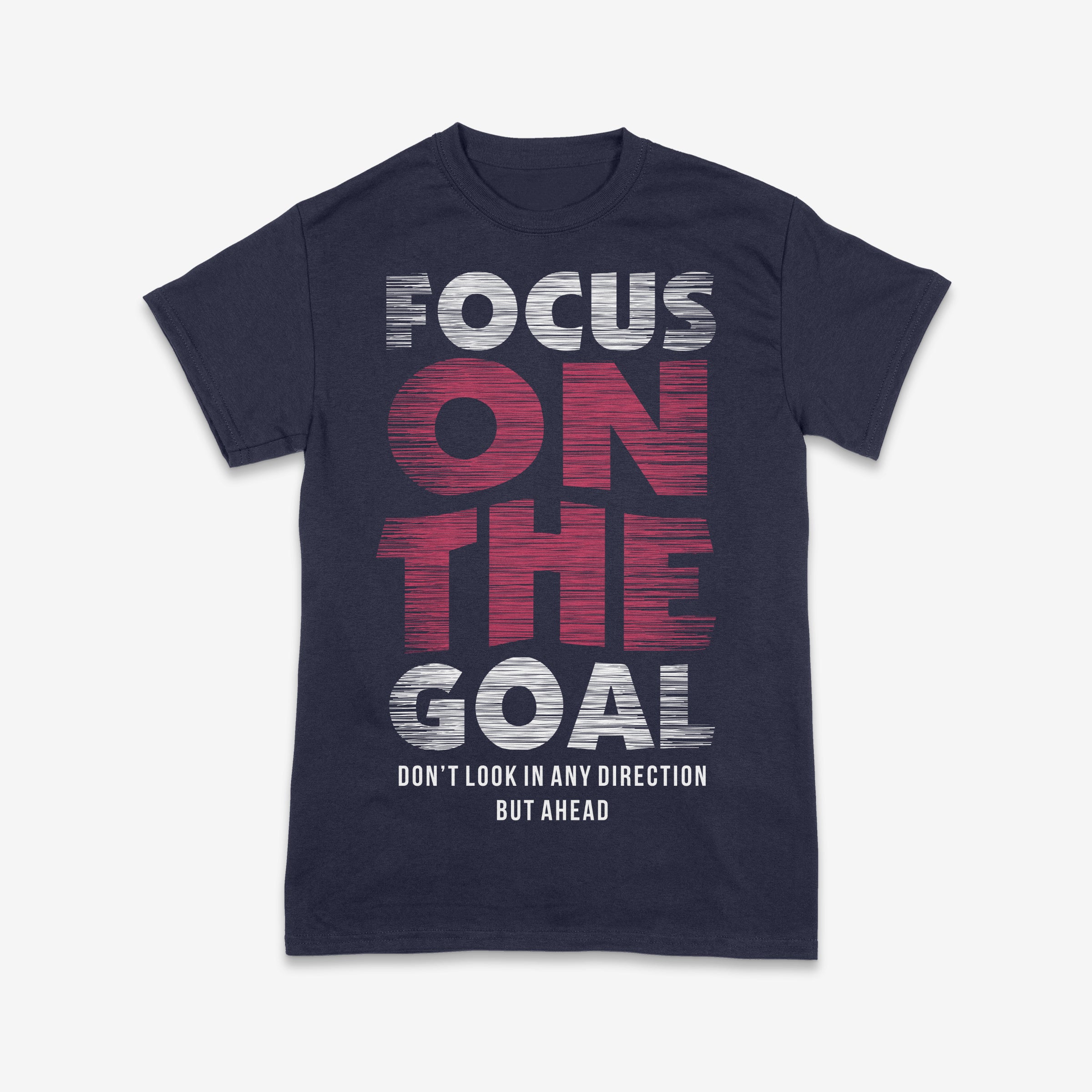 Focus On The Goal