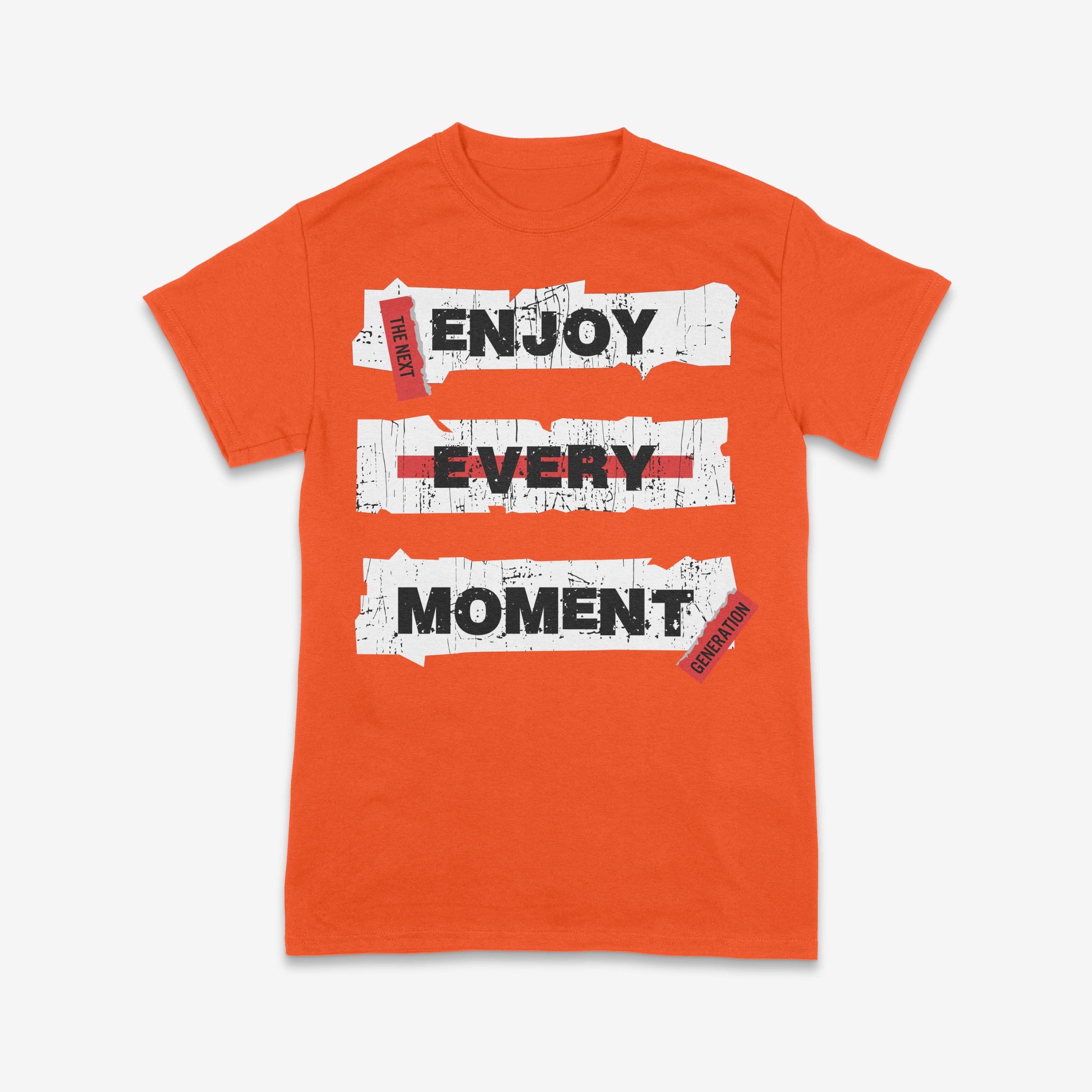 Enjoy Every Moment – Street Style Tee