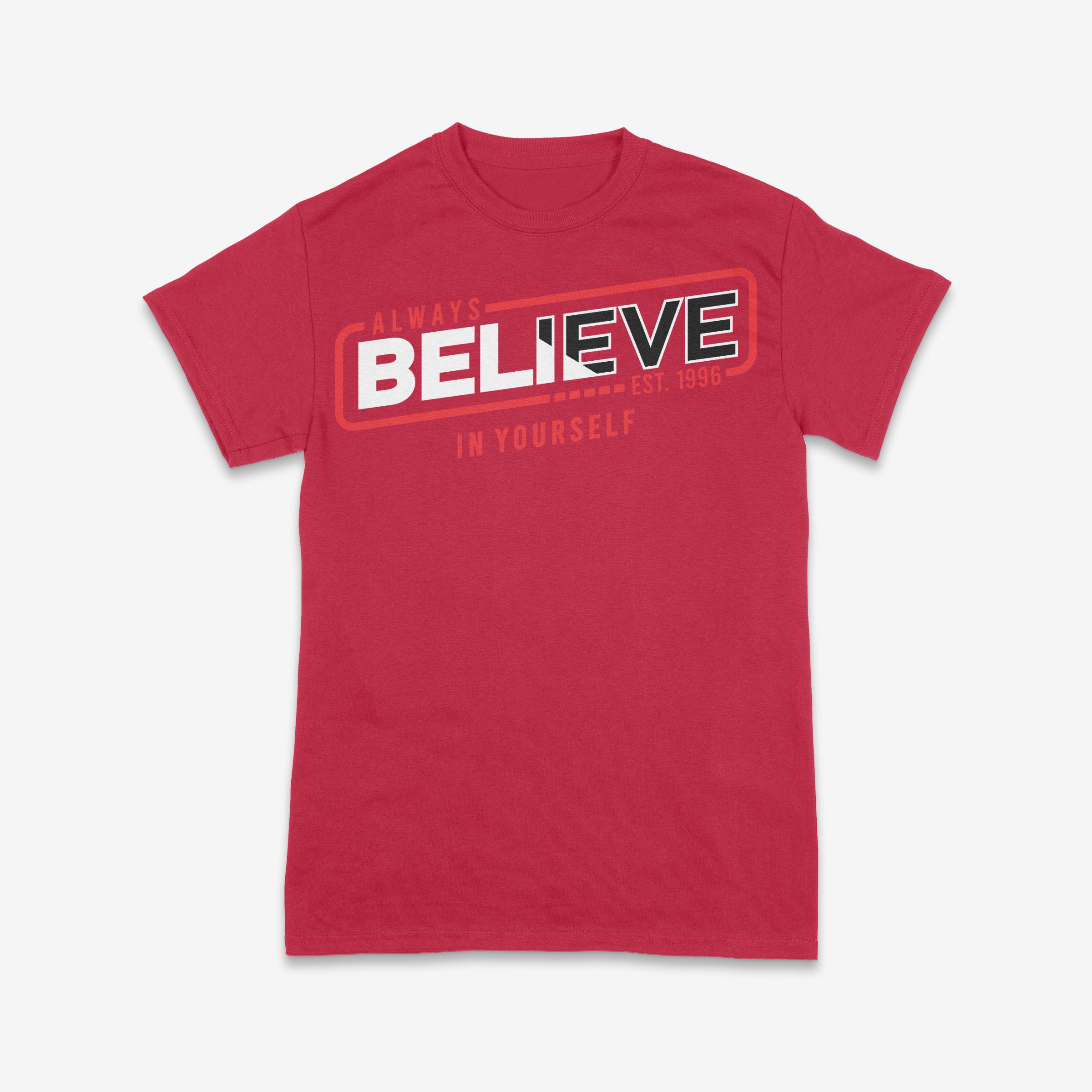 Always Believe in Yourself