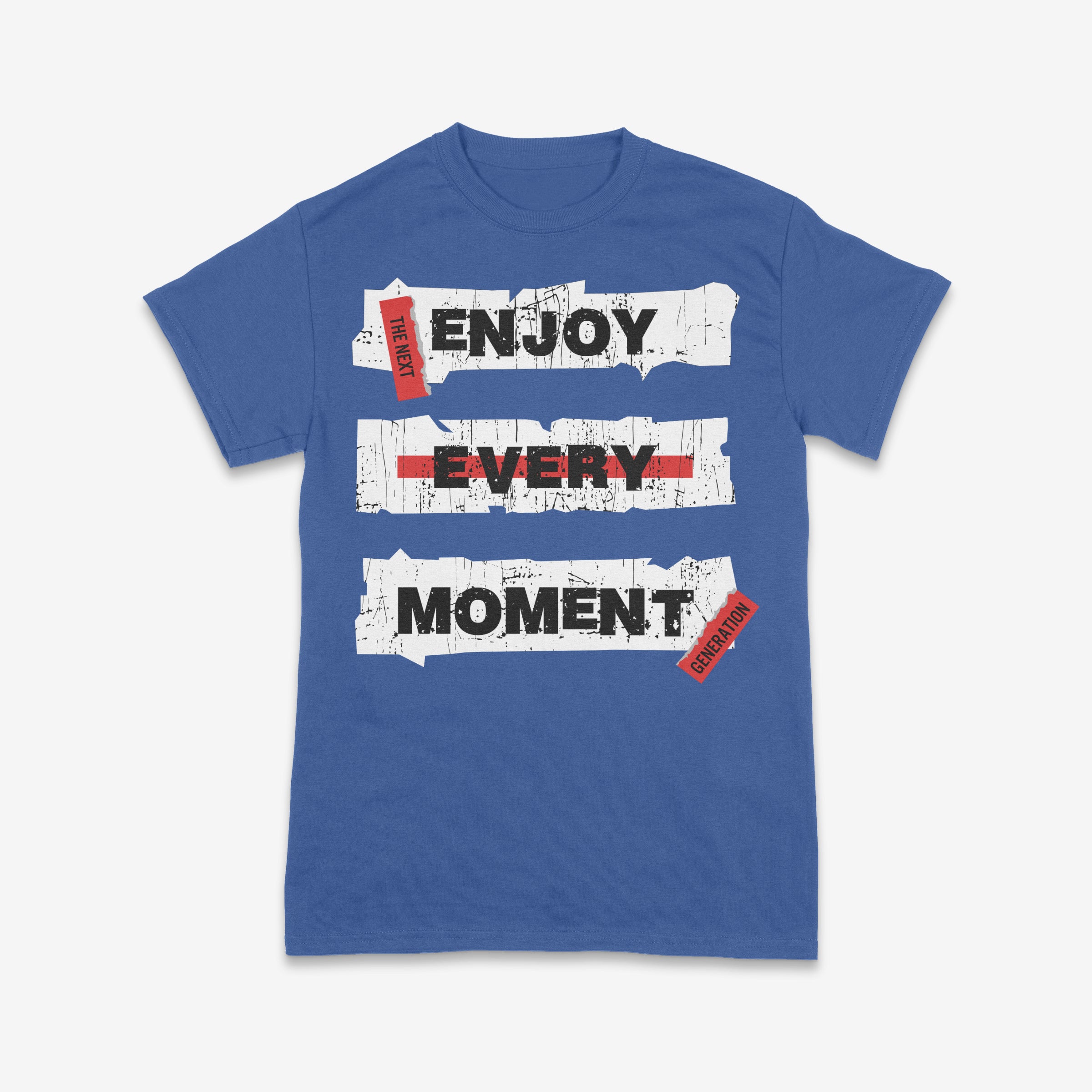 Enjoy Every Moment – Street Style Tee