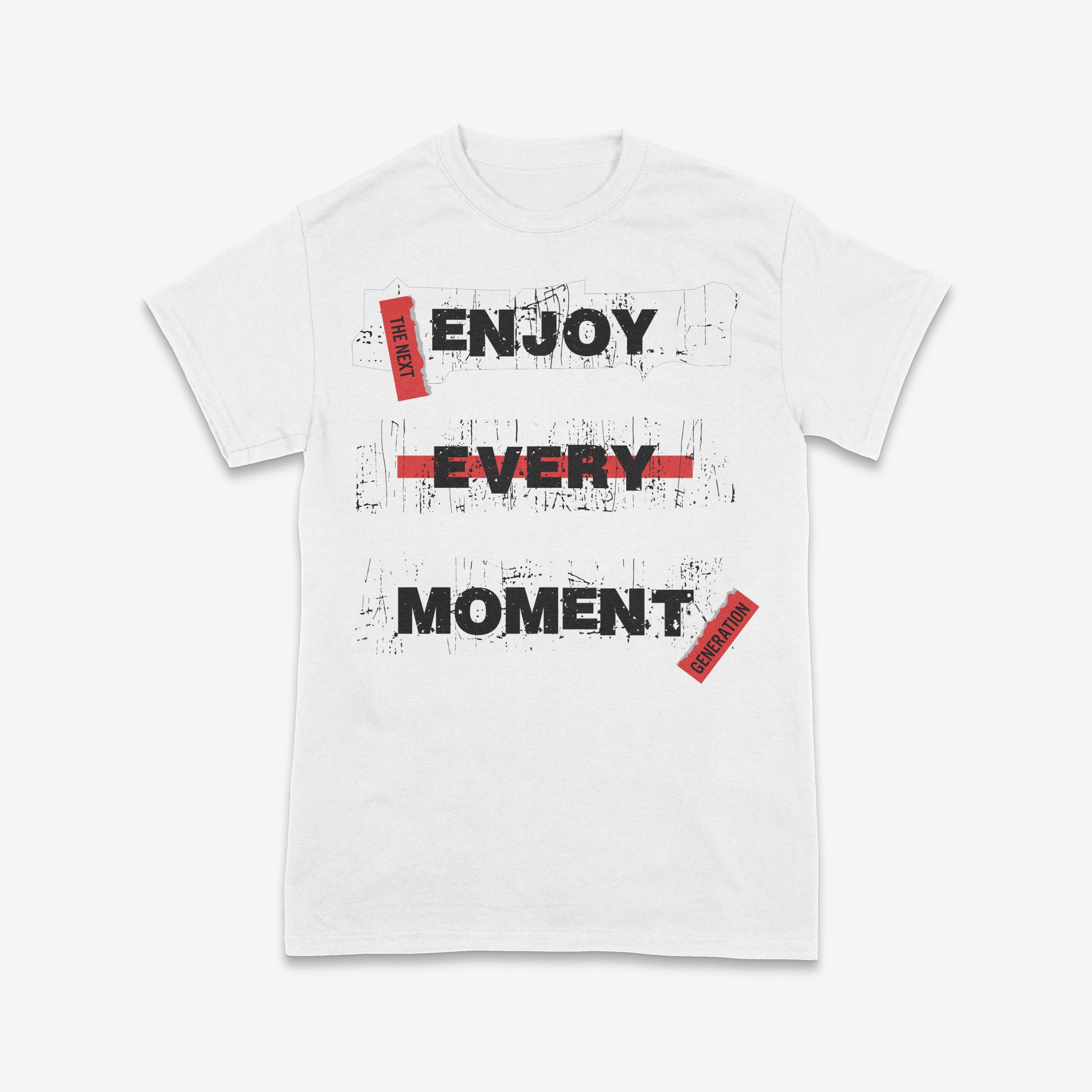 Enjoy Every Moment – Street Style Tee